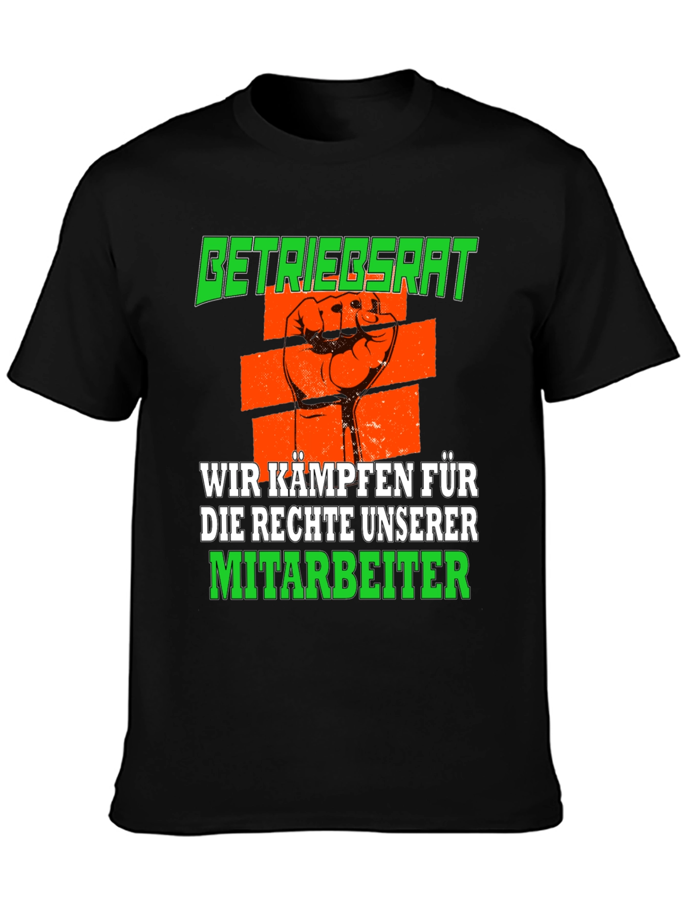 Betriebsrat We Fight for Employee Rights T-Shirt