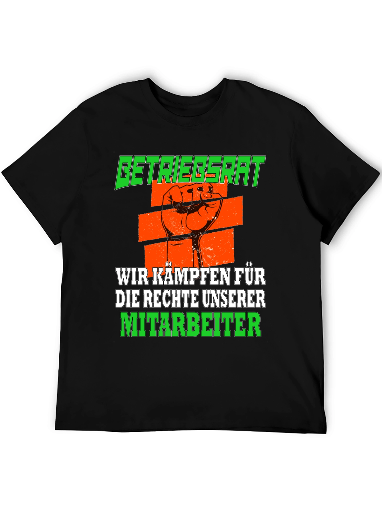 Betriebsrat We Fight for Employee Rights T-Shirt