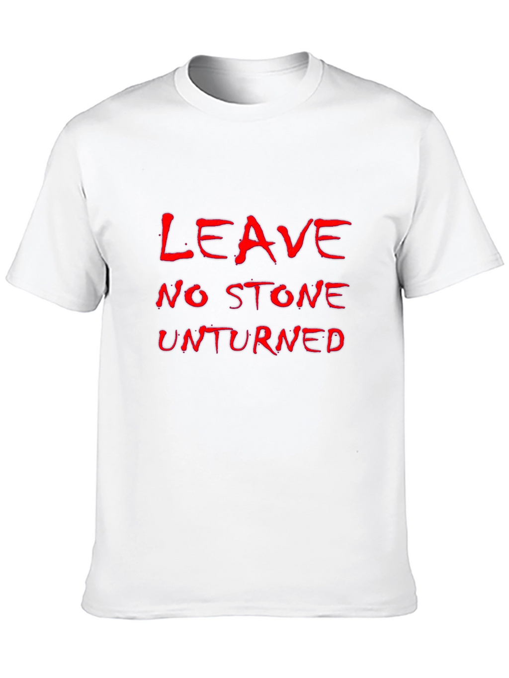 Leave No Stone Unturned Black T-Shirt