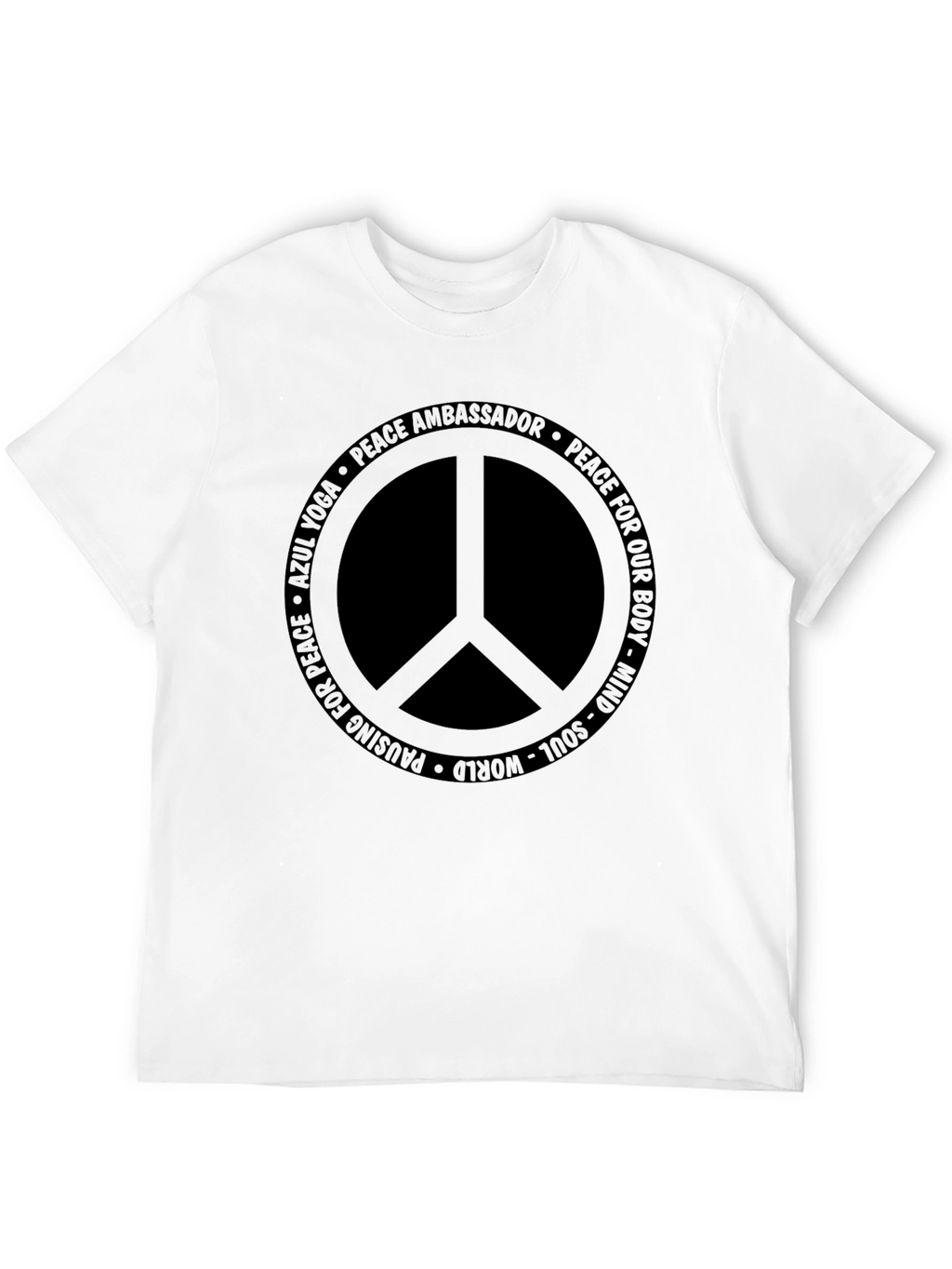 Peace Ambassador T-Shirt - Mind Body Soul