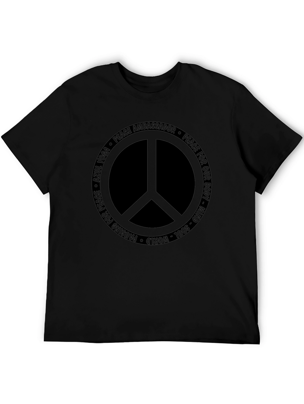 Peace Ambassador T-Shirt - Mind Body Soul