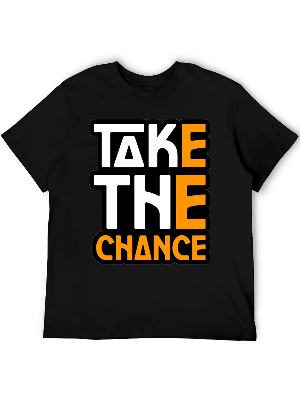 Take The Chance Graphic Tee - Bold Statement Shirt