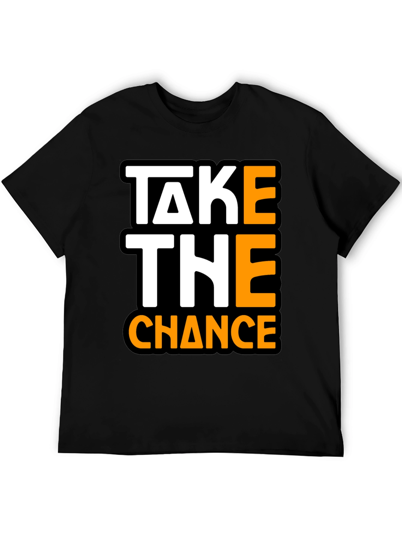 Take The Chance Graphic Tee - Bold Statement Shirt