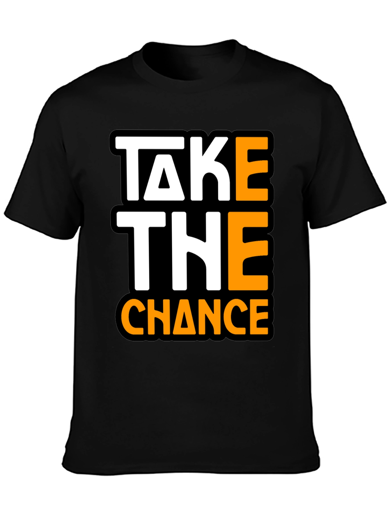 Take The Chance Graphic Tee - Bold Statement Shirt