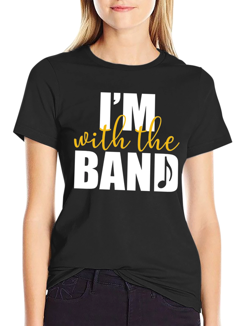Im With The Band T-Shirt