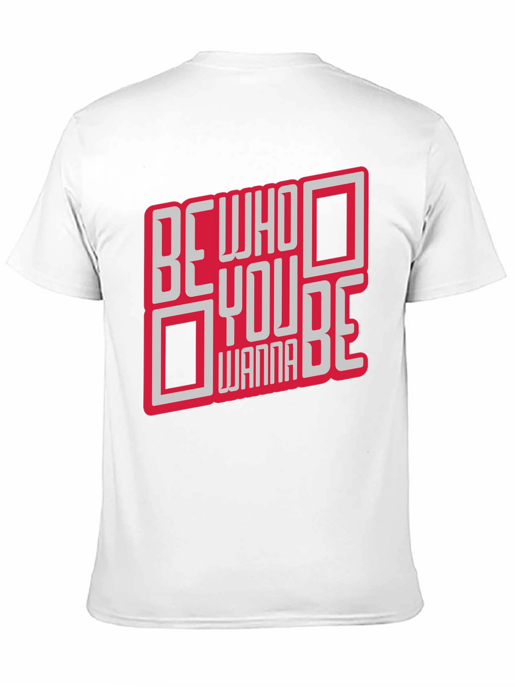Be Who You Wanna Be Graphic T-Shirt