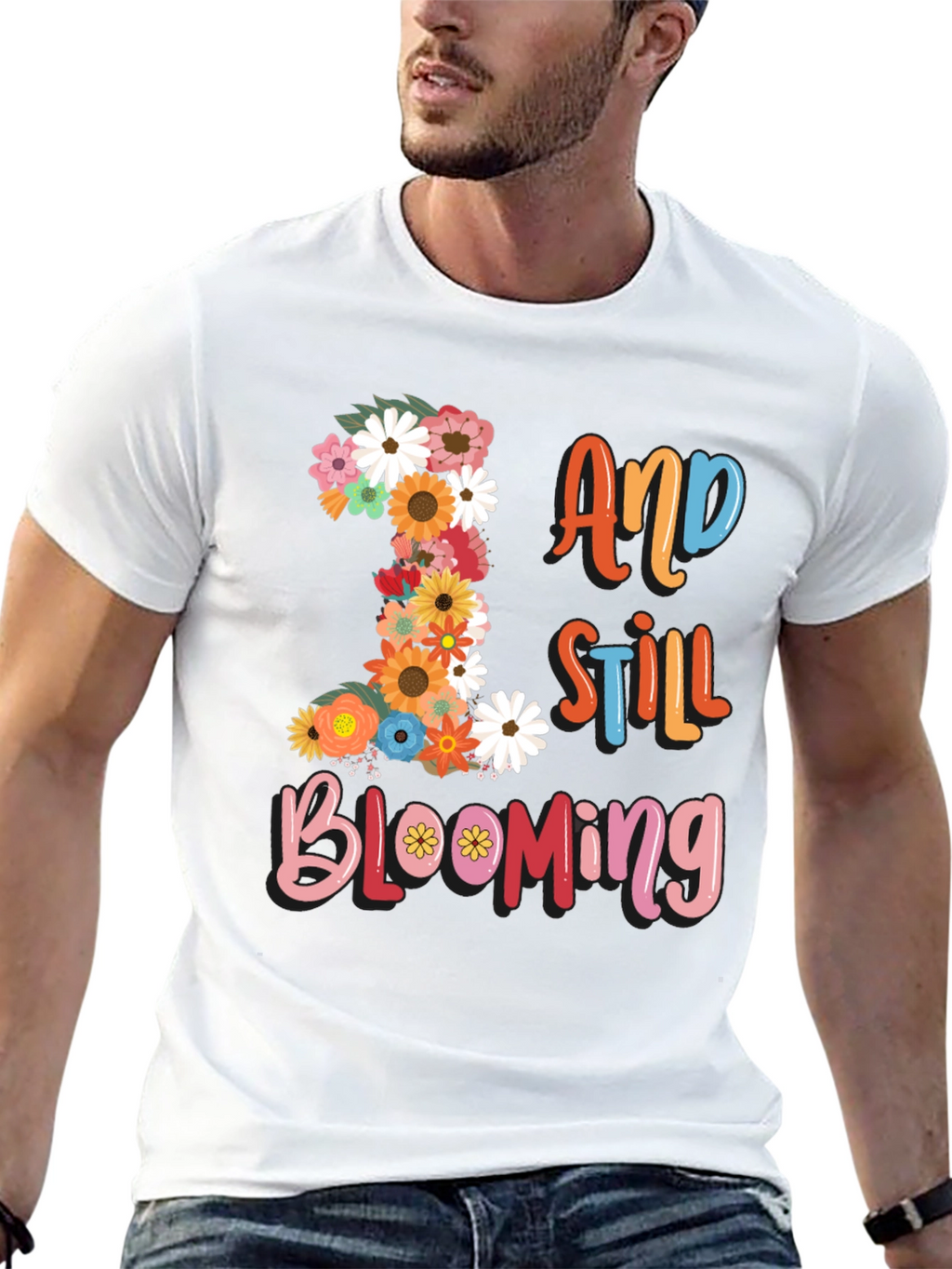 Floral Birthday T-Shirt - 1 And Still Blooming