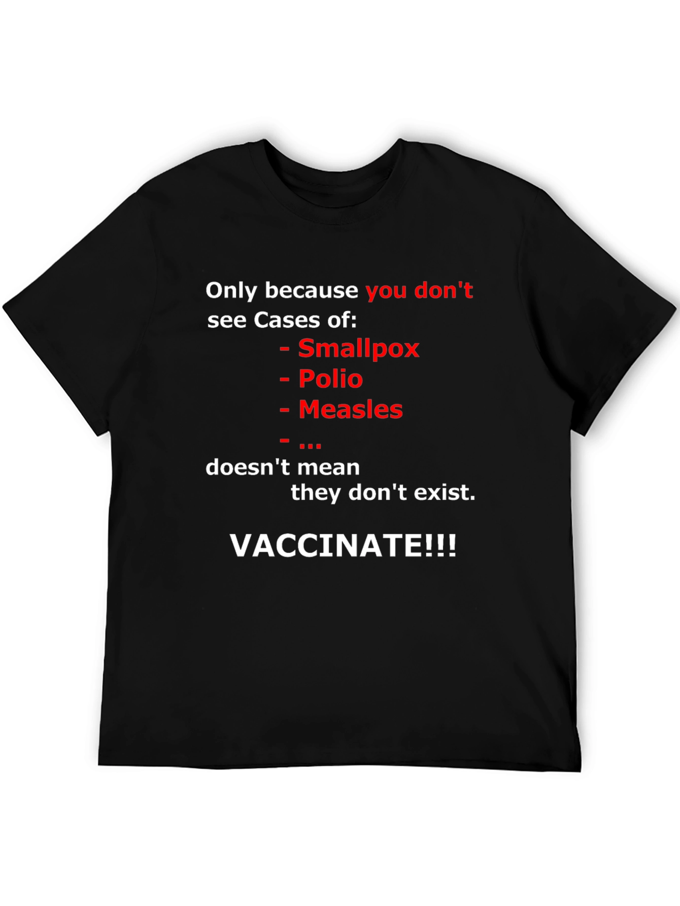Vaccinate T-Shirt: Prevent Disease