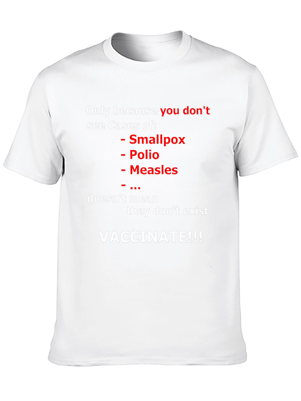 Vaccinate T-Shirt: Prevent Disease