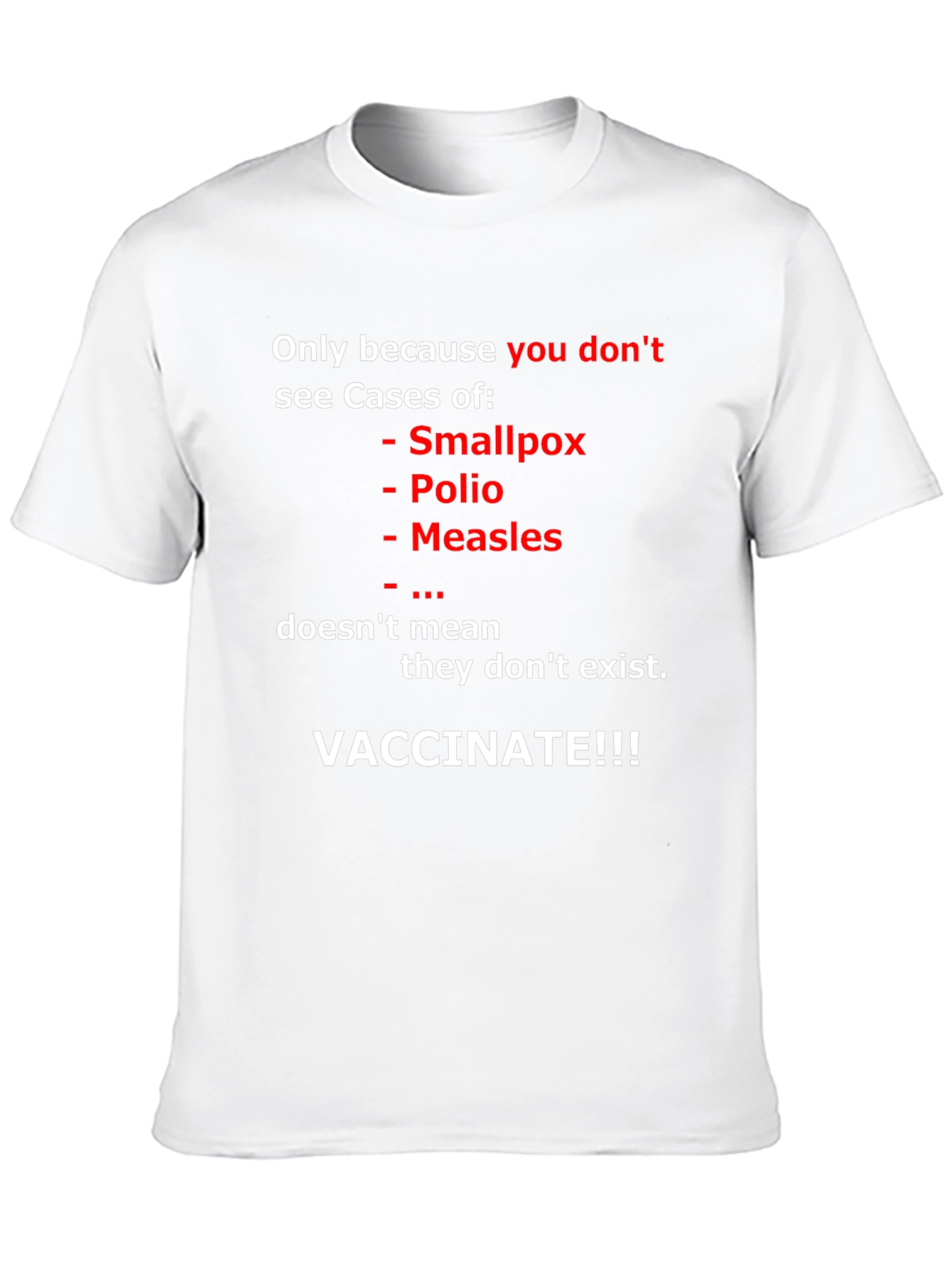 Vaccinate T-Shirt: Prevent Disease