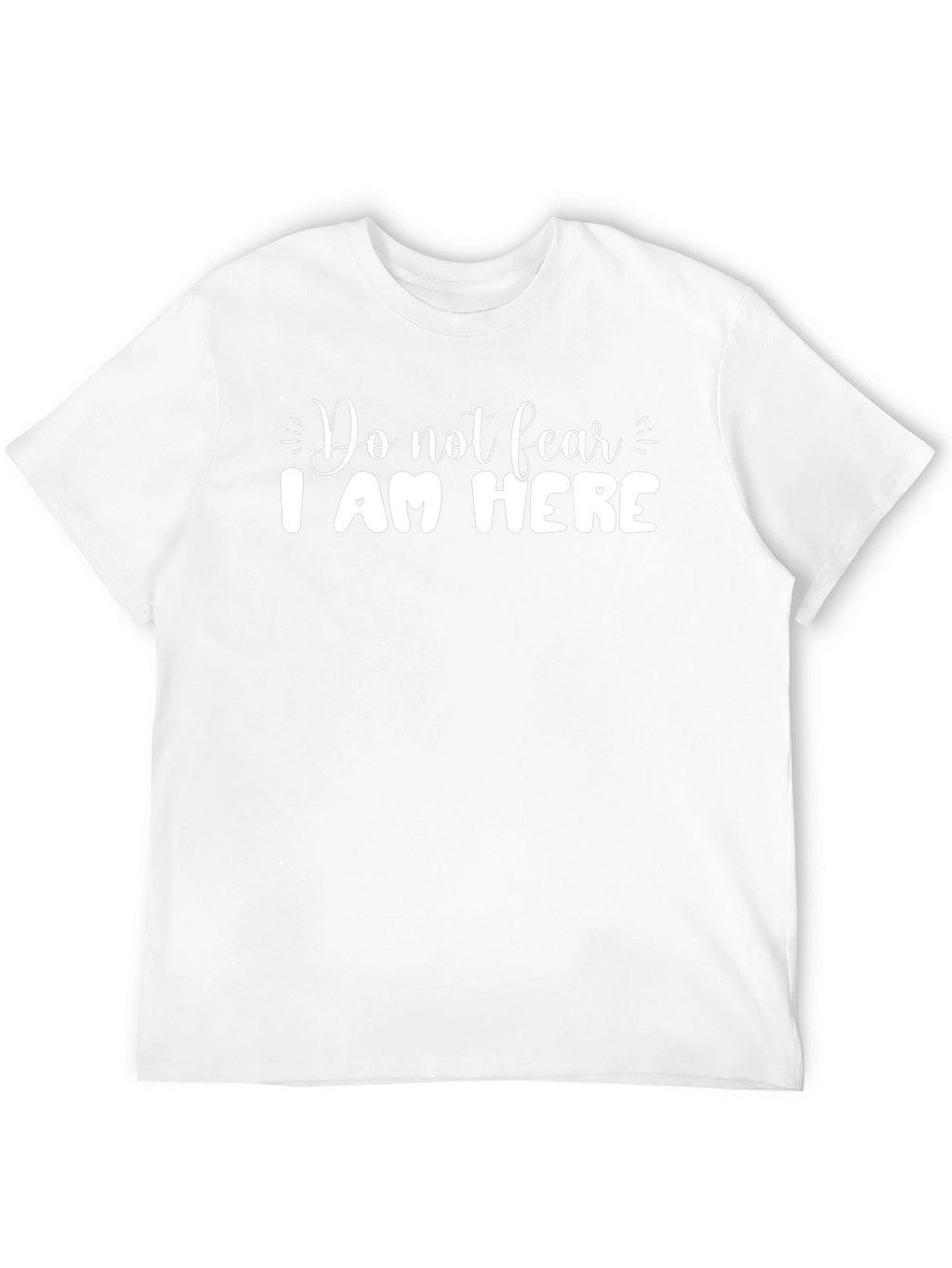 Do Not Fear I Am Here Black Tee