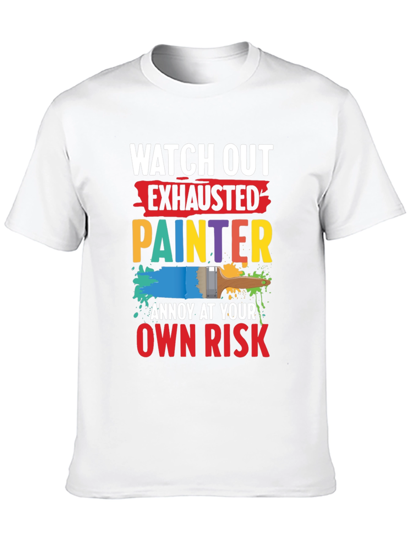 Exhausted Painter Graphic T-Shirt