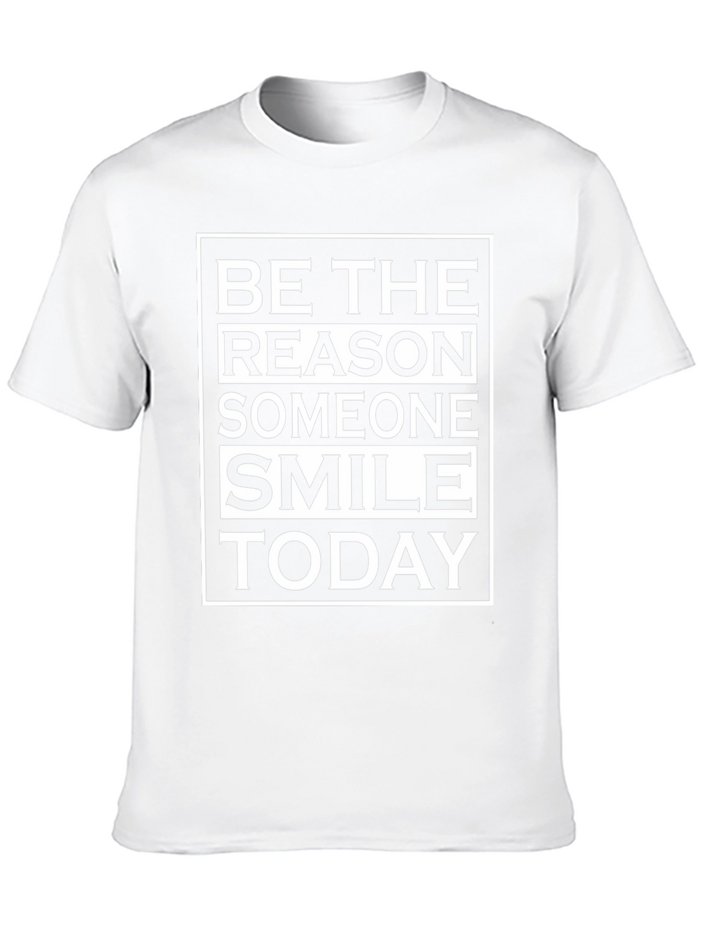 Be The Reason Someone Smile Today T-Shirt