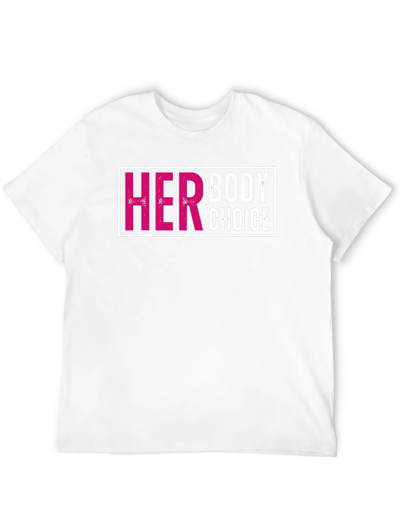 Her Body Choice T-Shirt - Pro Choice Tee