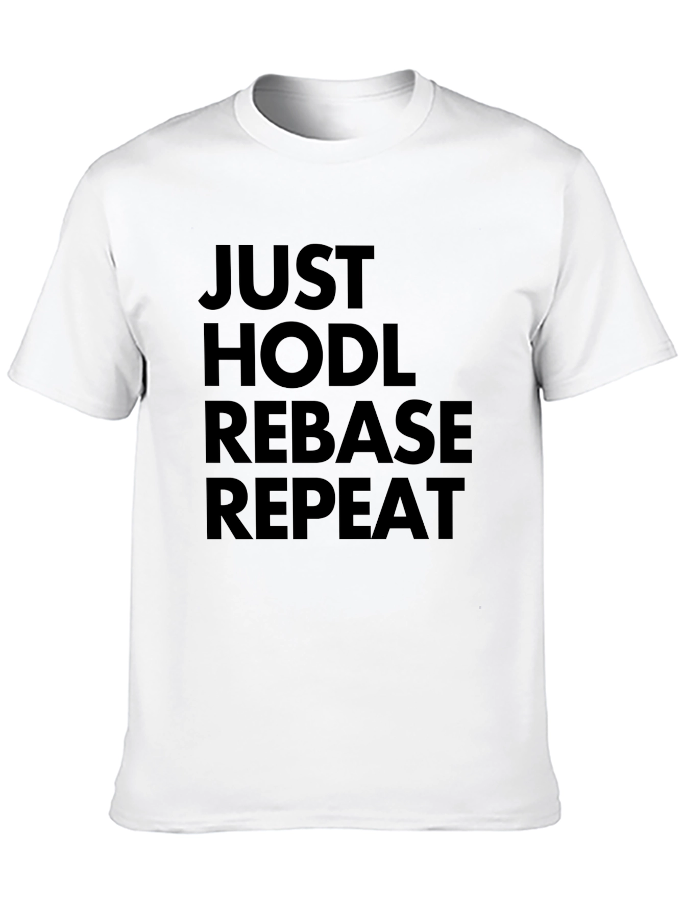 Just HODL Rebase Repeat Crypto T-Shirt