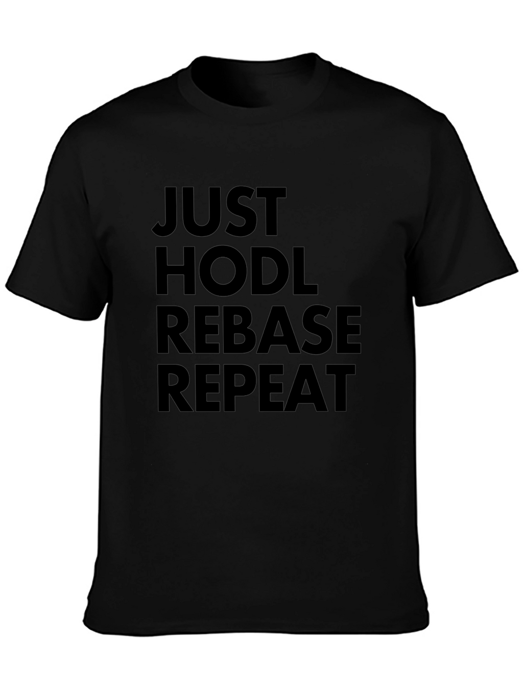 Just HODL Rebase Repeat Crypto T-Shirt