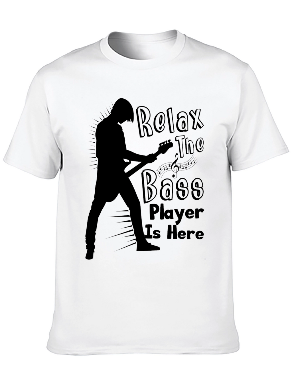 Relax The Bass Player Is Here Black Graphic T-Shirt
