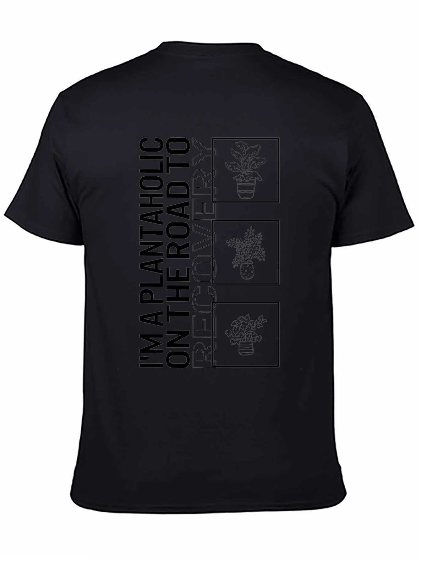 Plantaholic Recovery T-Shirt - Black
