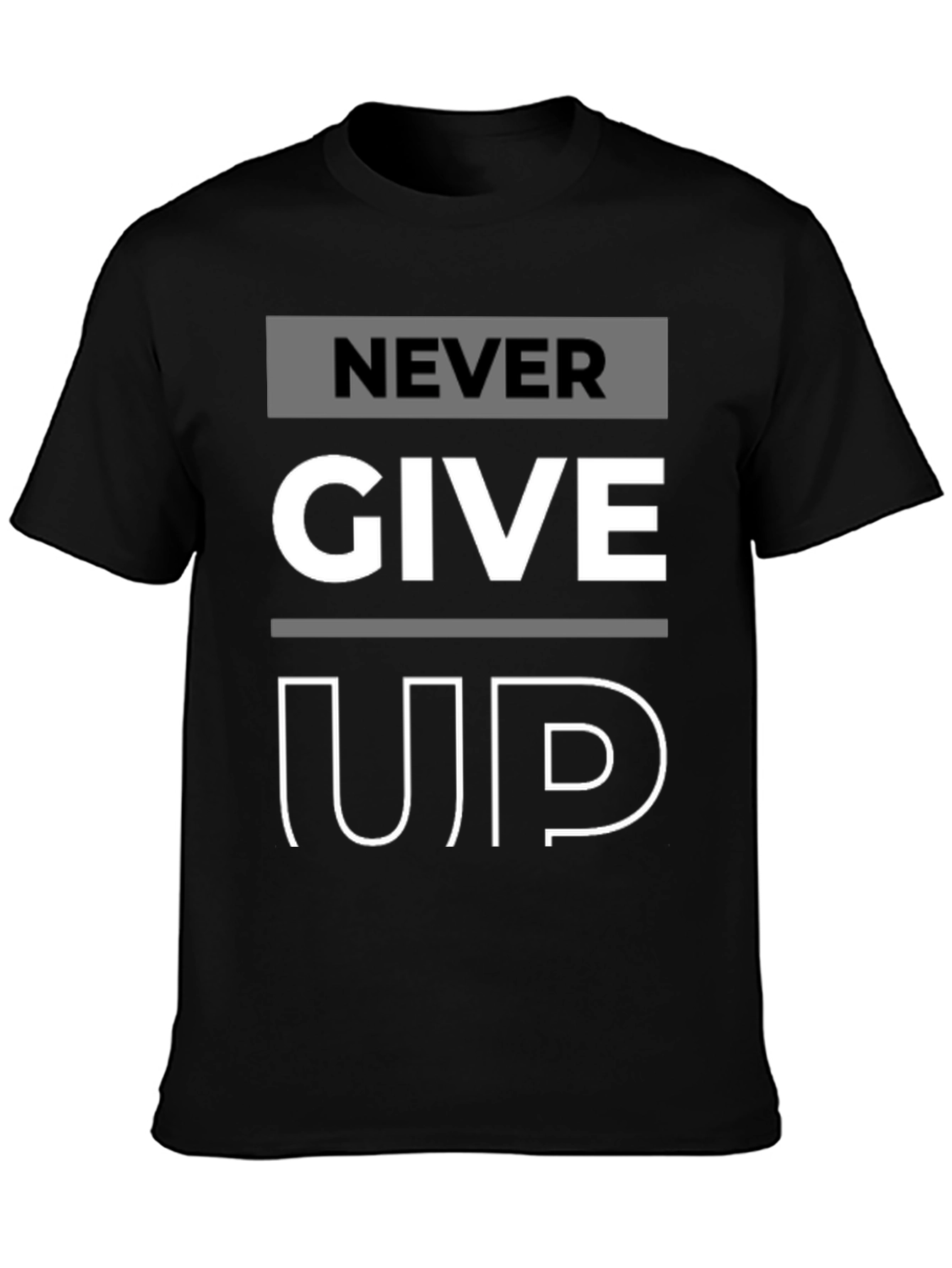 Never Give Up Graphic Print T-Shirt