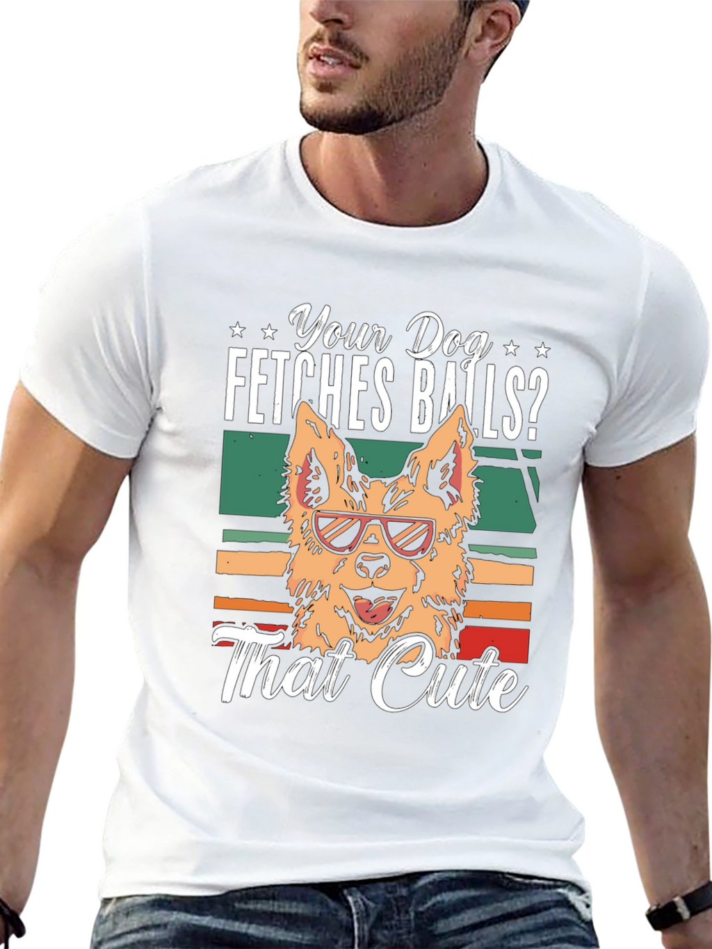 Your Dog Fetches Balls? T-Shirt