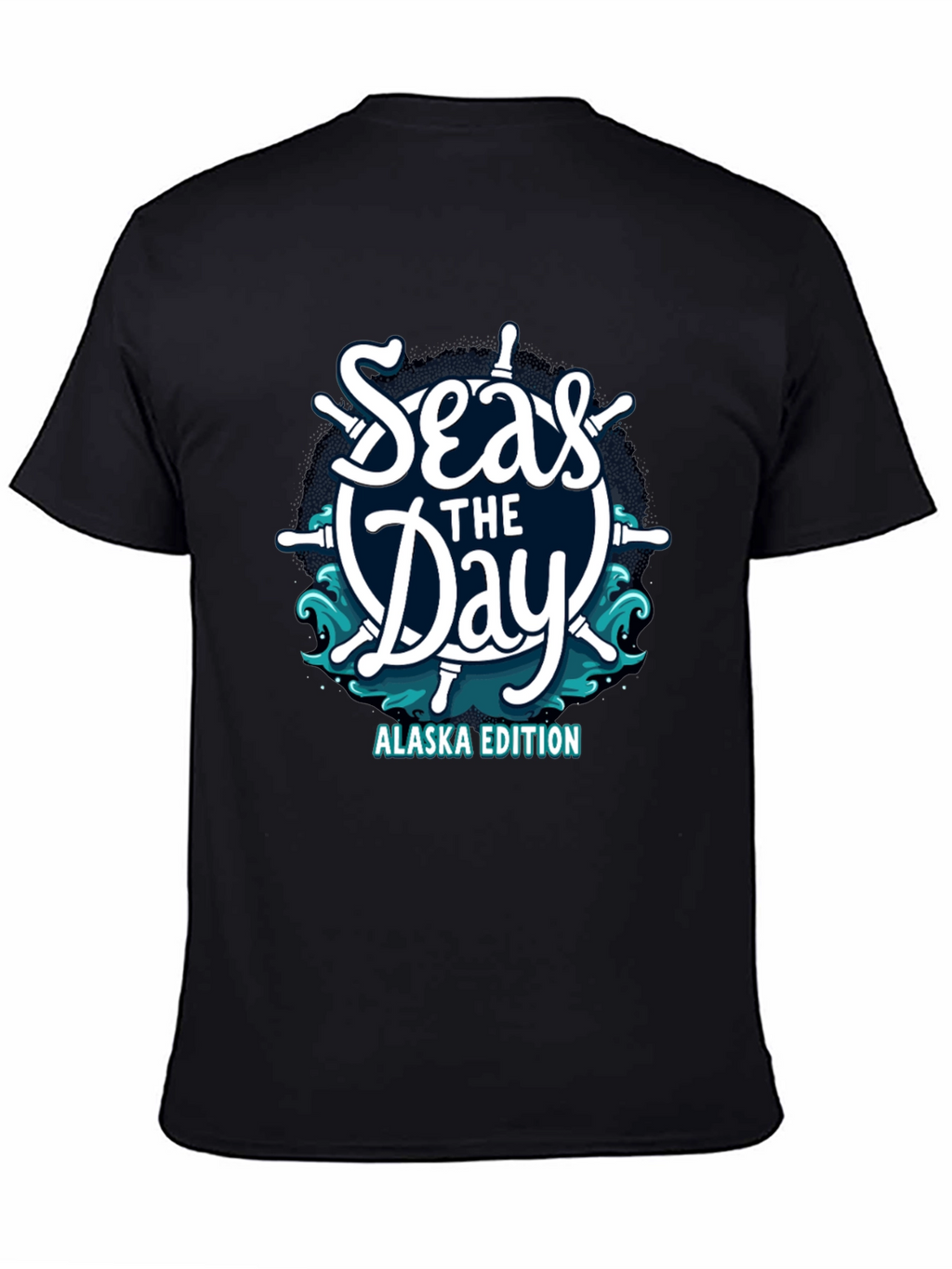 Seas the Day Alaska Edition T-Shirt