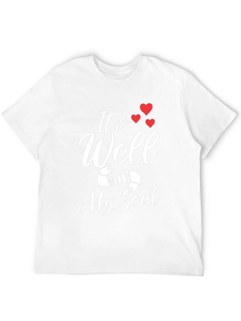 It Is Well With My Soul Graphic Tee