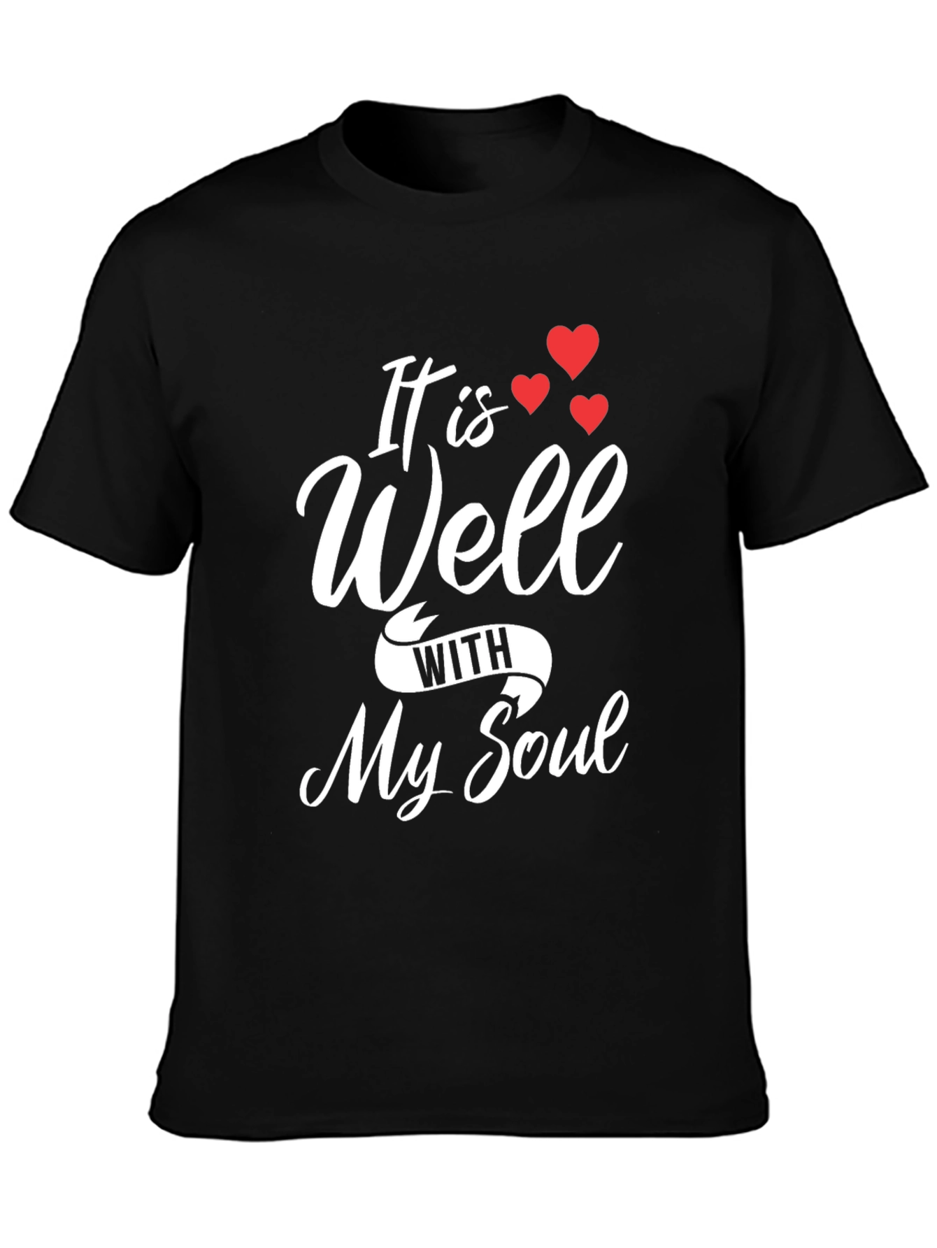 It Is Well With My Soul Graphic Tee
