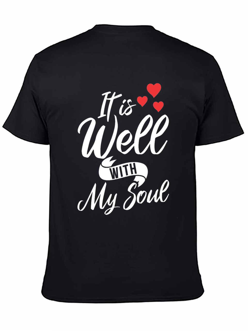 It Is Well With My Soul Graphic Tee