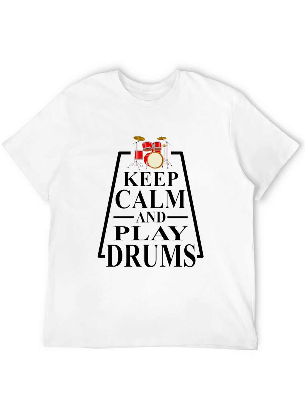 Keep Calm and Play Drums Black T-Shirt