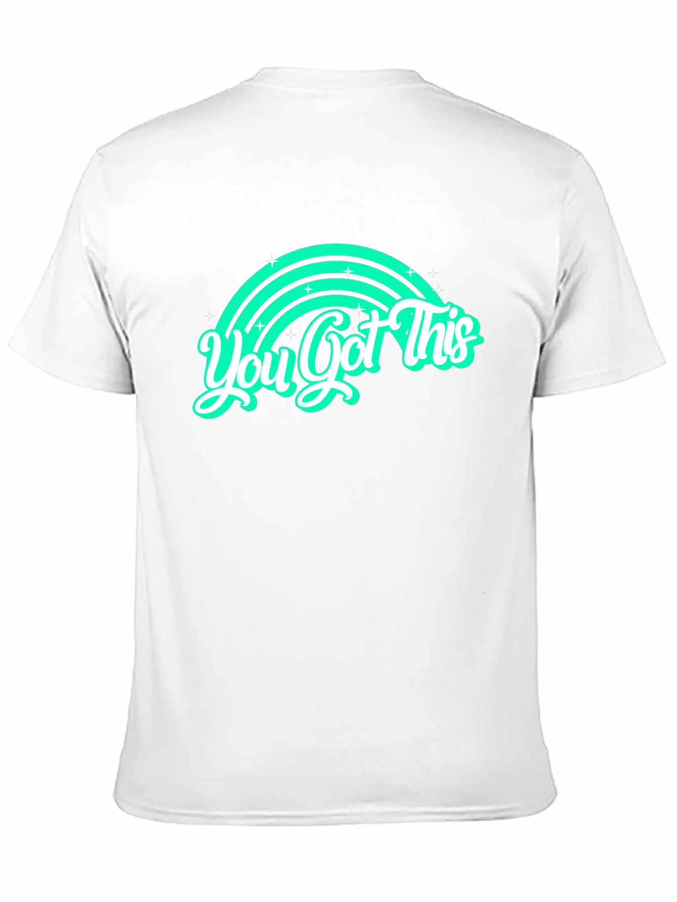 You Got This Rainbow Graphic Tee - Motivation Shirt
