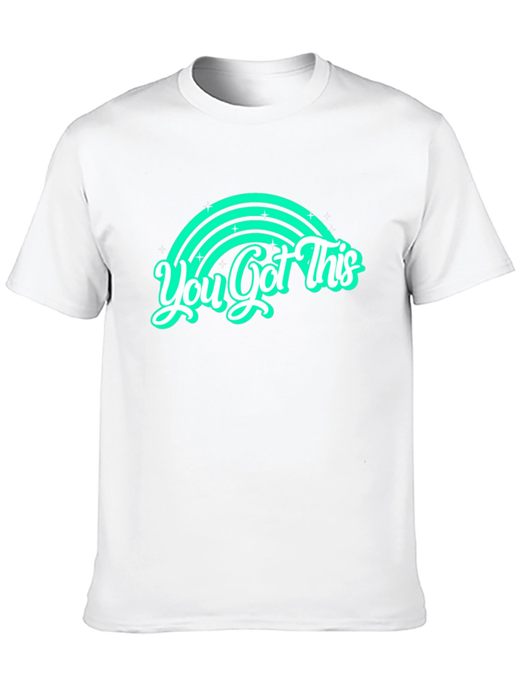 You Got This Rainbow Graphic Tee - Motivation Shirt