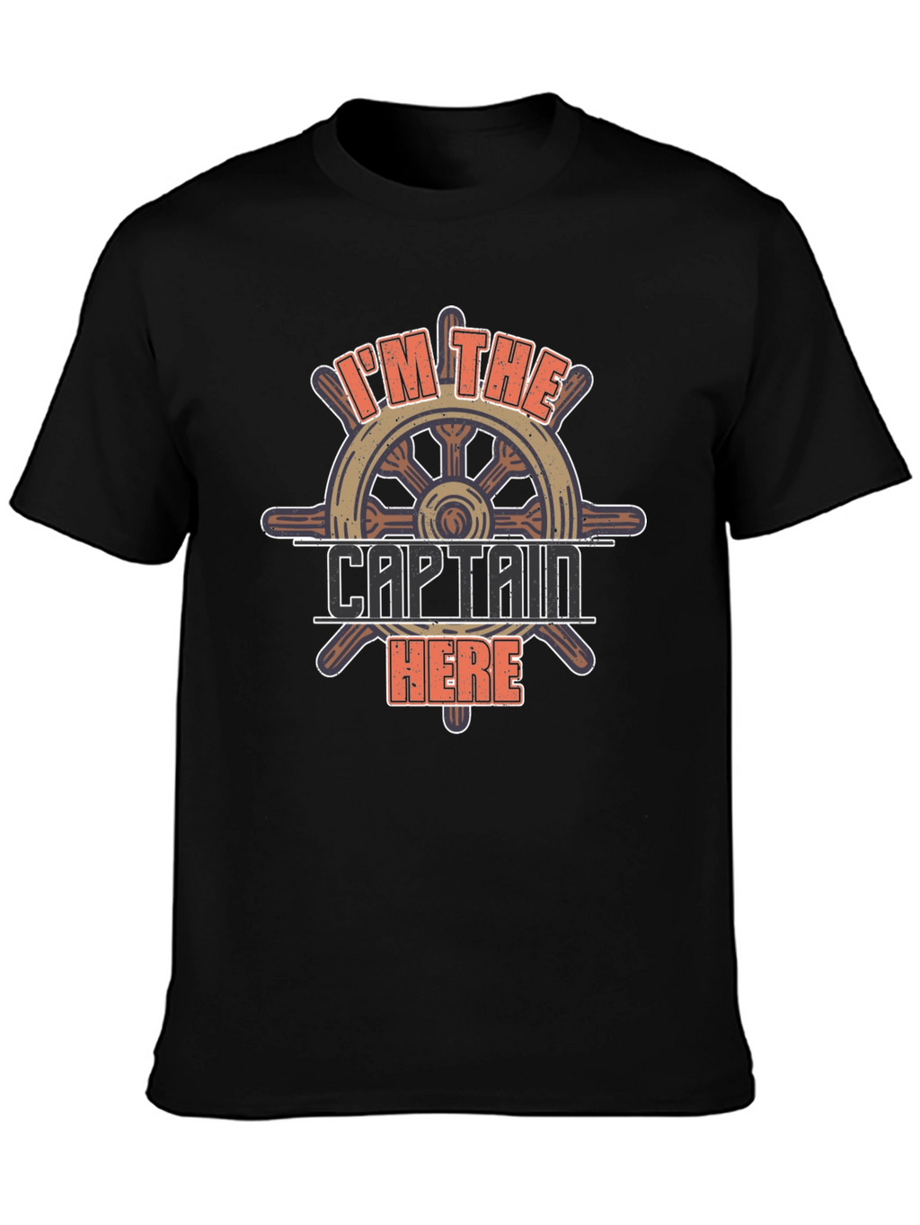 Im The Captain Here Graphic T-Shirt