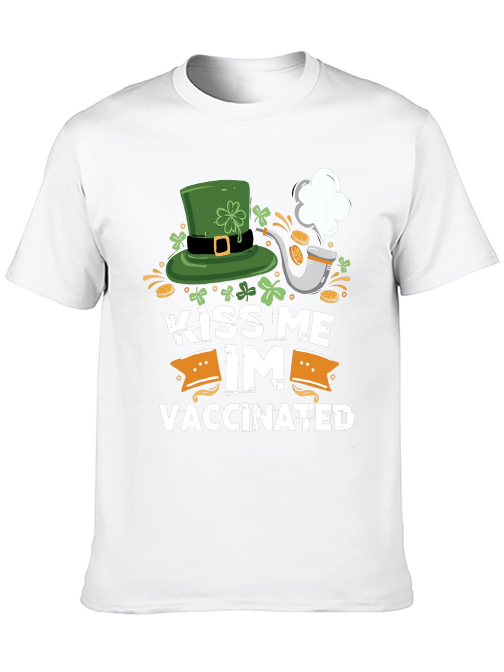 Kiss Me Im Vaccinated St. Patricks Day T-Shirt