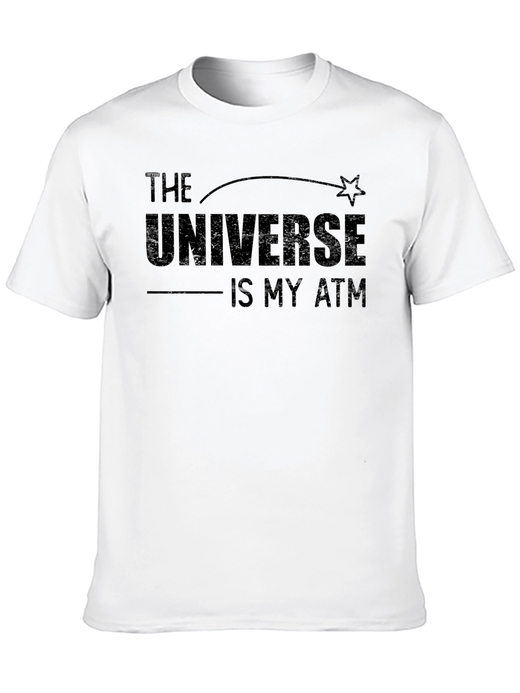 The Universe is My ATM Black T-Shirt