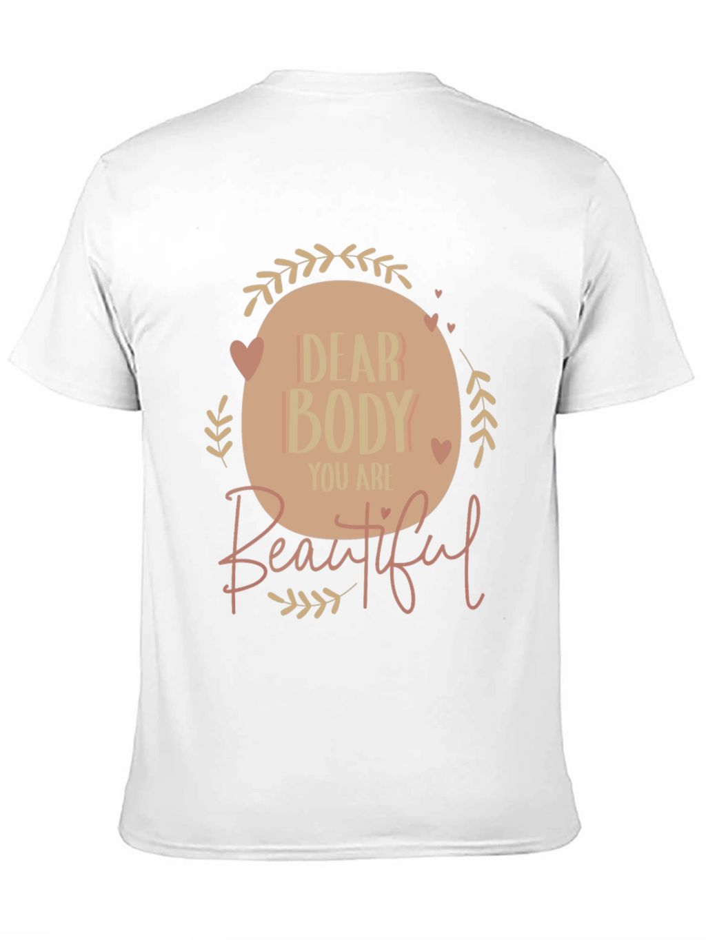 Dear Body Graphic Tee - Positive Affirmation Shirt