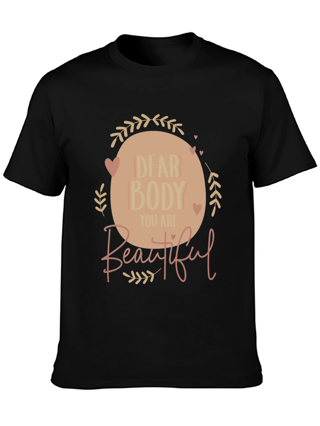 Dear Body Graphic Tee - Positive Affirmation Shirt