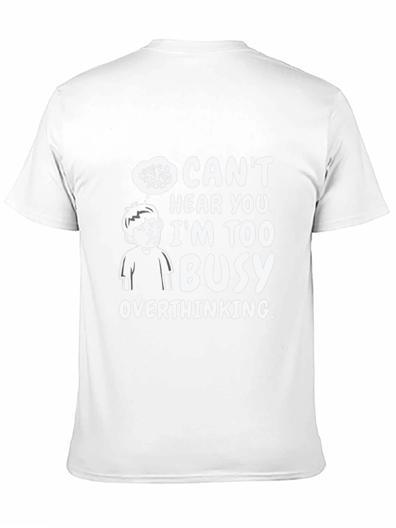 Overthinking T-Shirt - Funny Graphic Tee