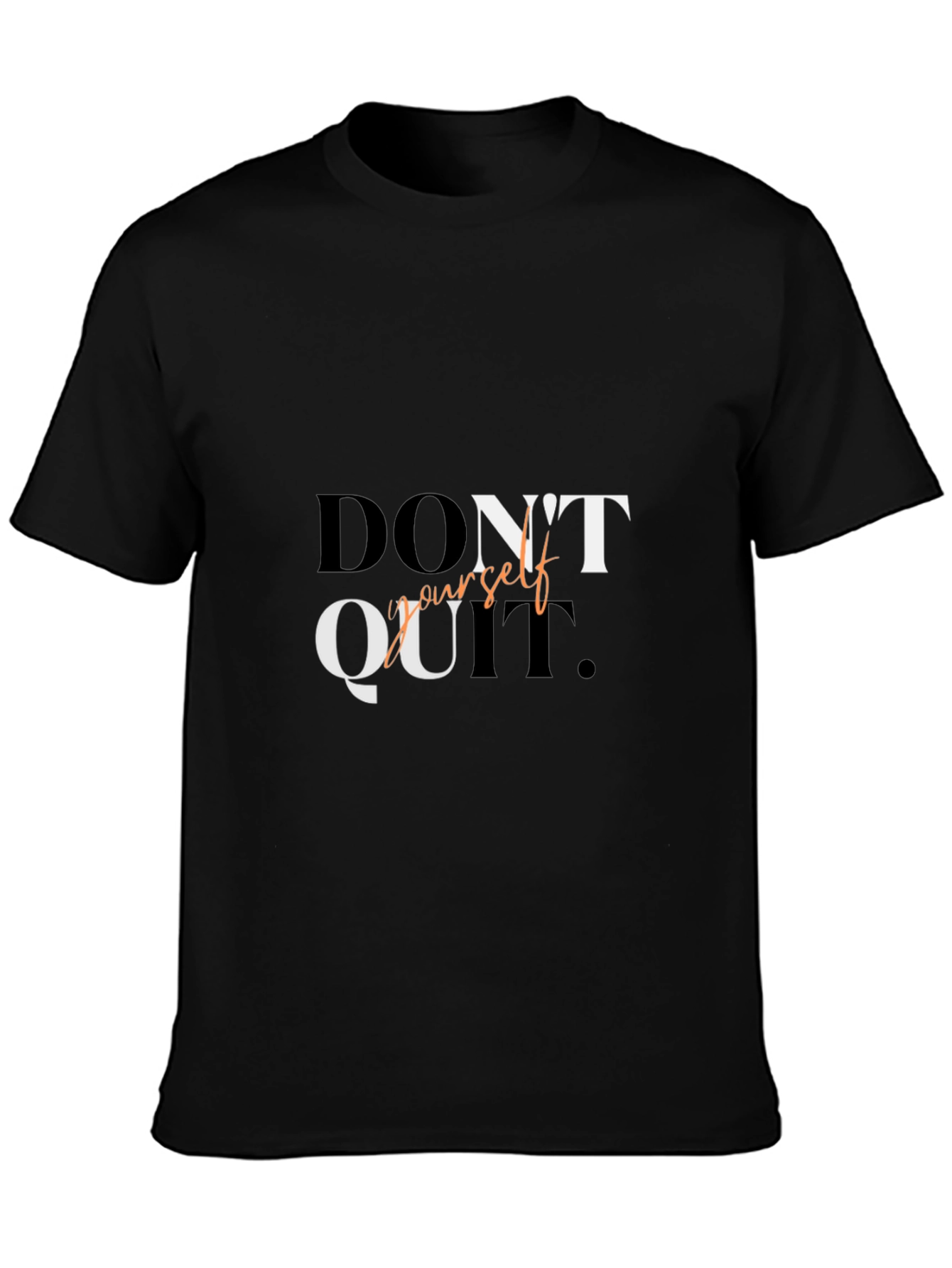 Motivational Graphic T-Shirt - Dont Quit Do It