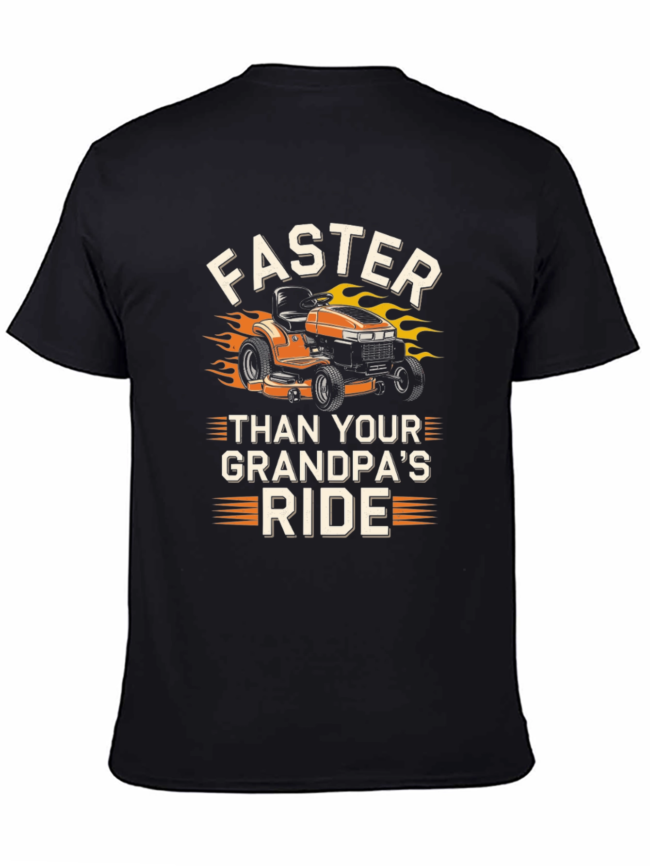 Faster Than Your Grandpas Ride T-Shirt