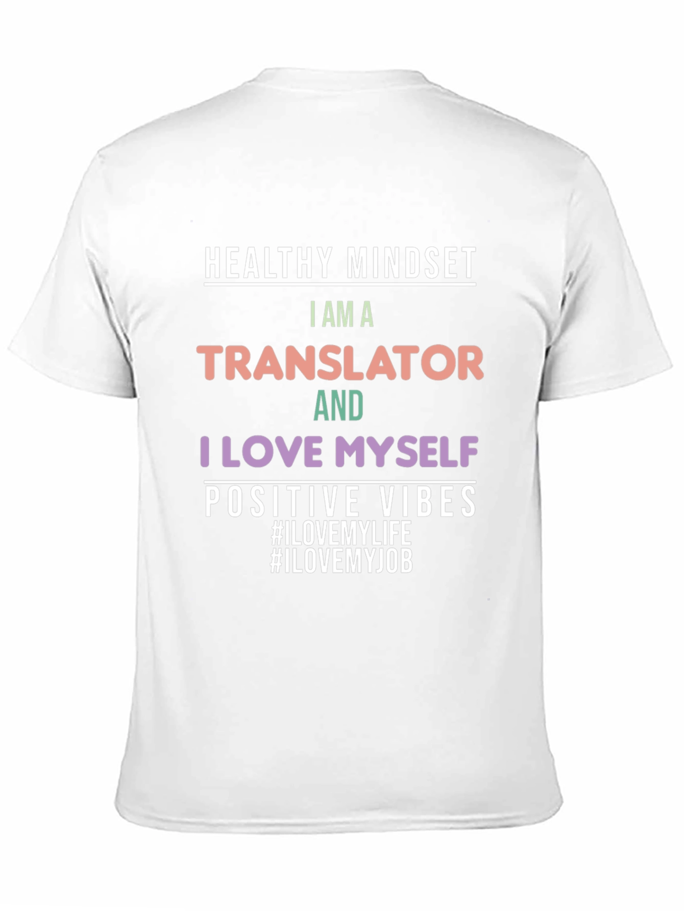 Translator Pride T-Shirt - Healthy Mindset Positive Vibes