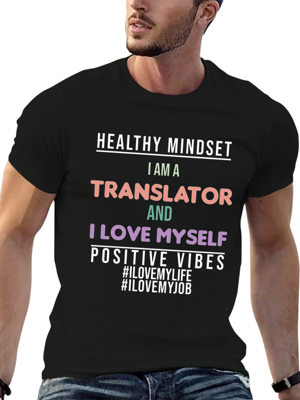 Translator Pride T-Shirt - Healthy Mindset Positive Vibes