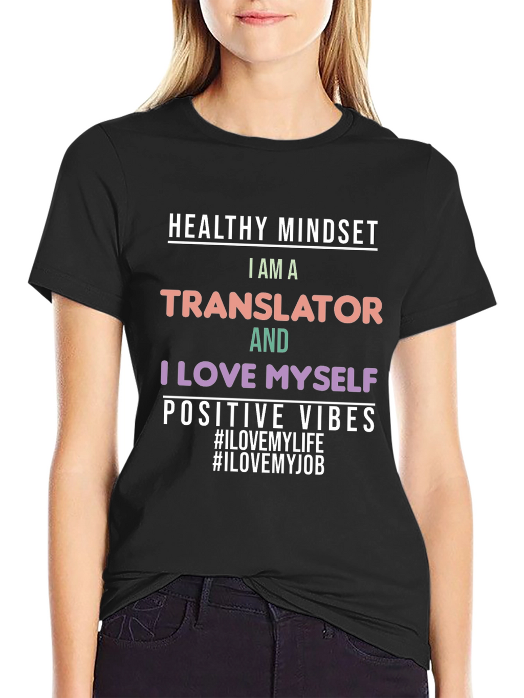 Translator Pride T-Shirt - Healthy Mindset Positive Vibes