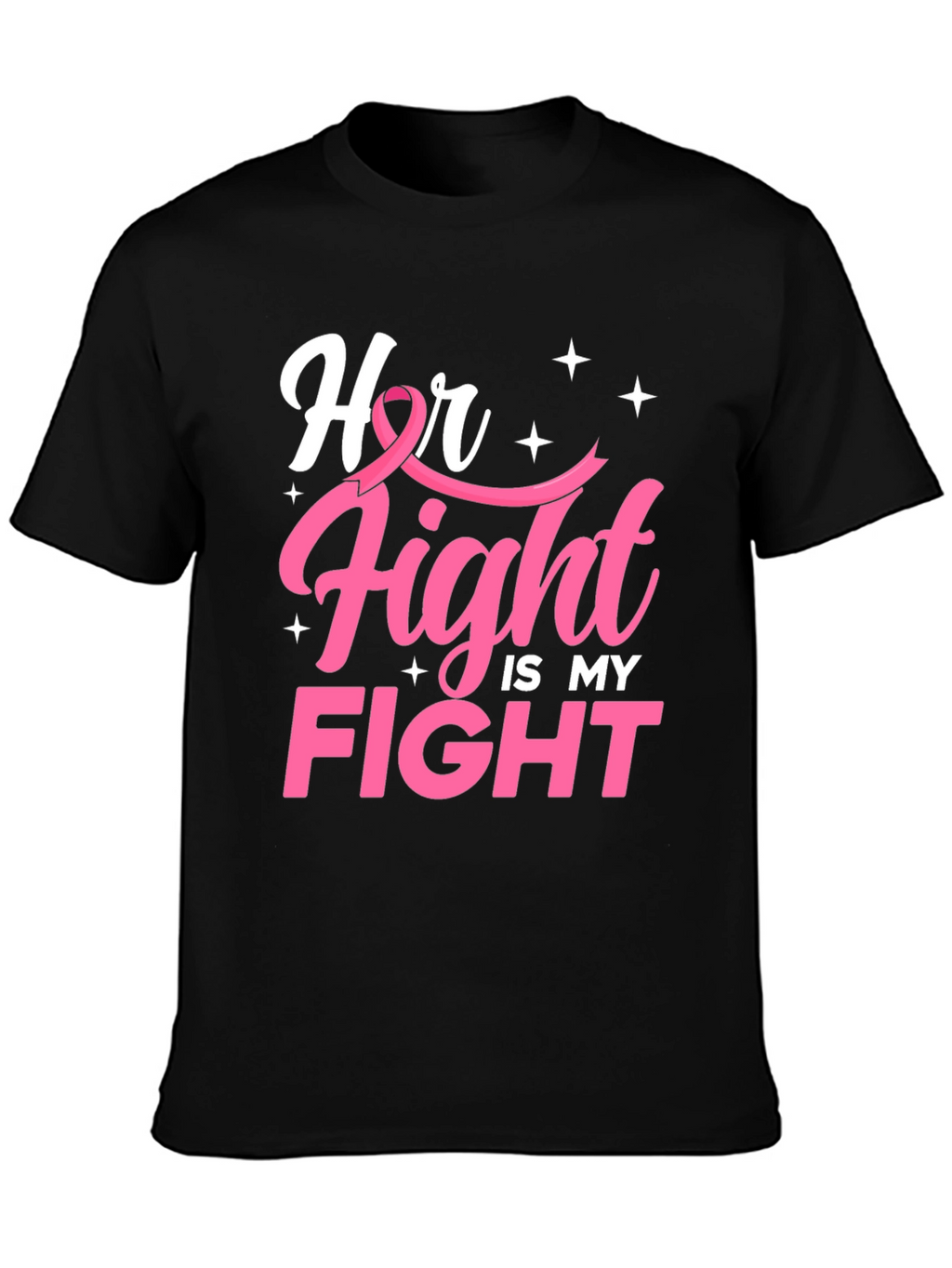 Her Fight Is My Fight Breast Cancer Awareness T-Shirt