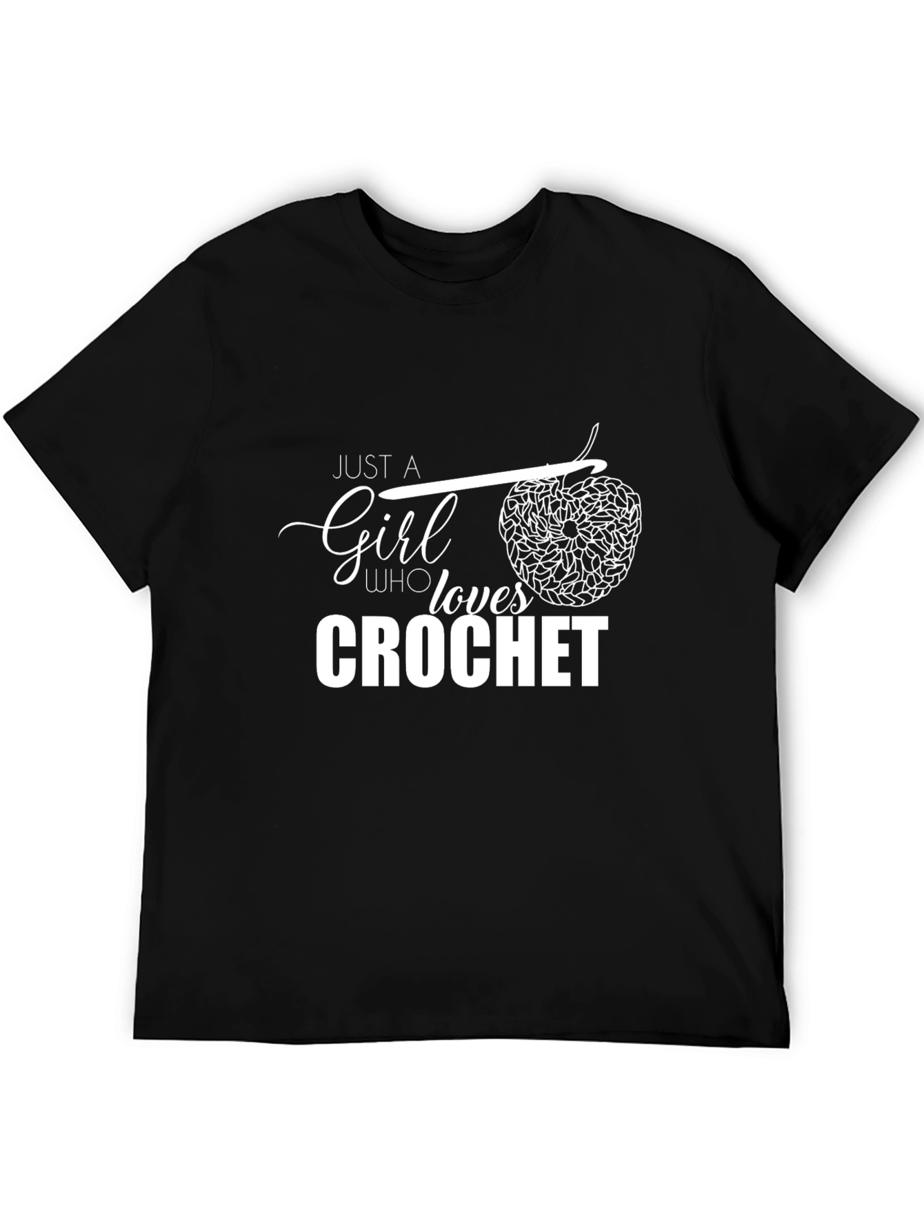 Crochet Lover T-Shirt - Just A Girl Who Loves Crochet