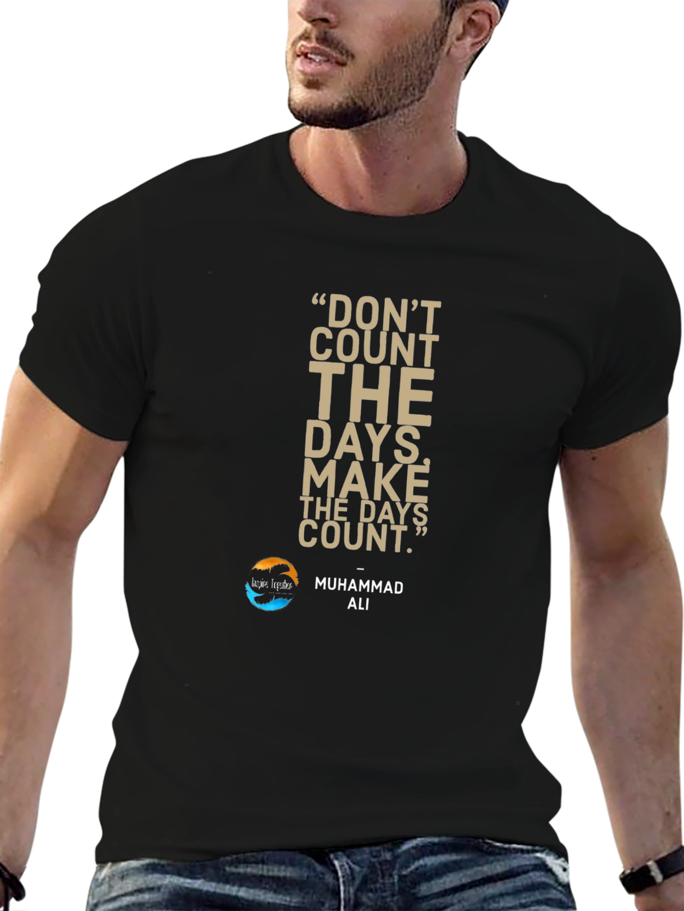 Motivational Muhammad Ali Quote T-Shirt