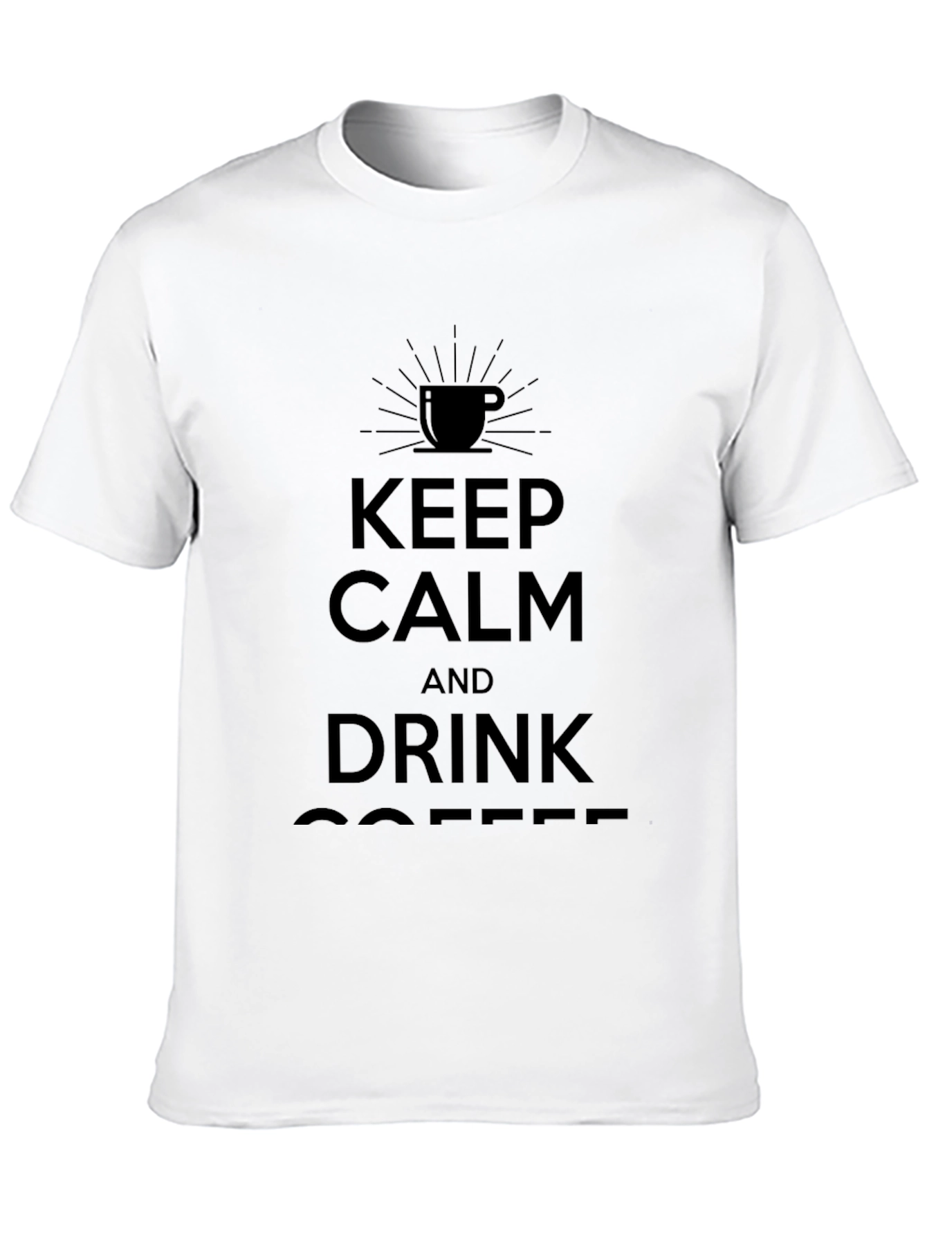 Keep Calm and Drink Coffee Black T-Shirt