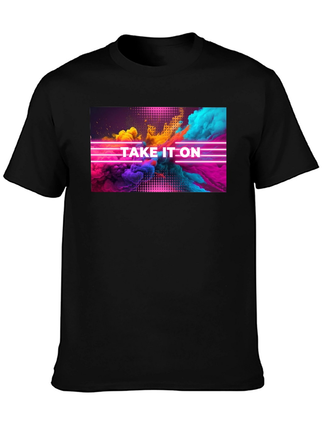 Take It On Graphic T-Shirt