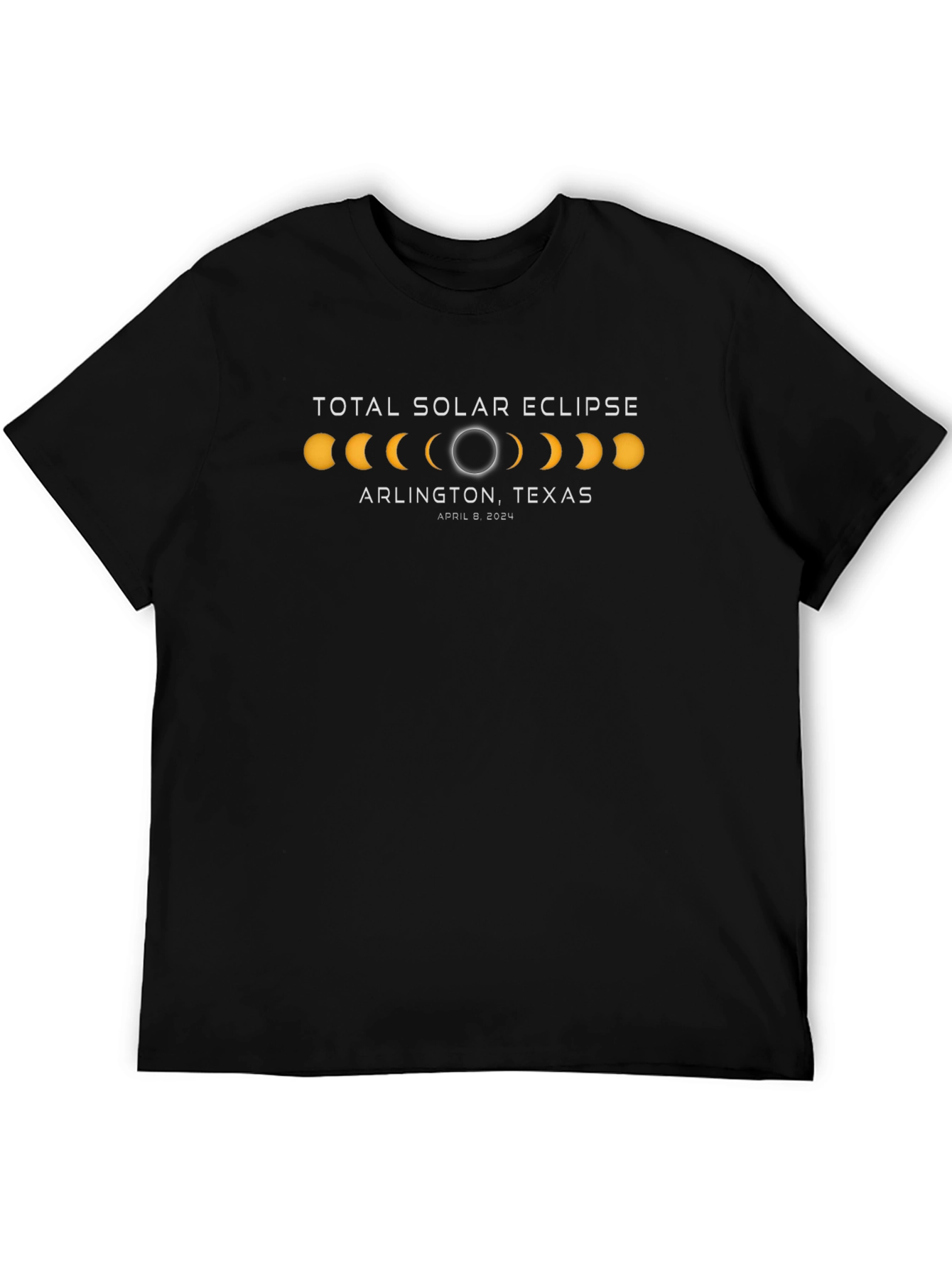 Total Solar Eclipse Arlington Texas April 8 2024 T-Shirt
