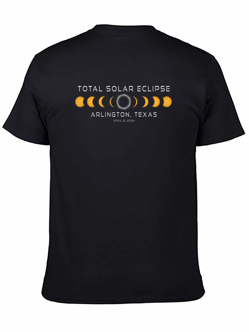 Total Solar Eclipse Arlington Texas April 8 2024 T-Shirt