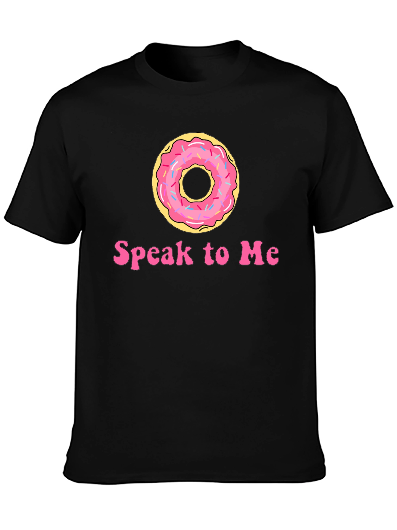 Donut Speak To Me Black T-Shirt